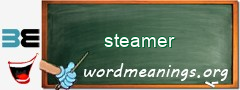 WordMeaning blackboard for steamer